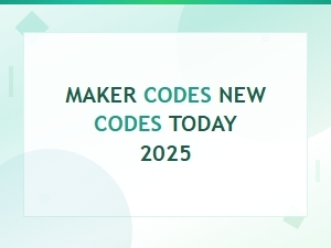 Maker Codes New Codes Today 2025
